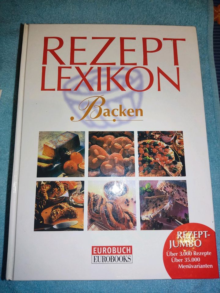 Rezeptlexikon Backen und Lecker kochen leicht gemacht in Teutschenthal