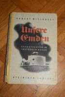 Buch Unsere Emden - Robert Witthoeft Hessen - Lahnau Vorschau