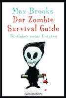 Der Zombie Survival Guide - Max Brooks Niedersachsen - Göttingen Vorschau