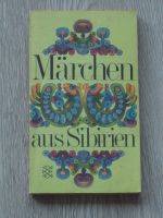 Märchen aus Sibirien, herausgegeben von Josef Guter Niedersachsen - Neu Wulmstorf Vorschau