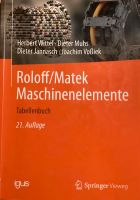 Roloff/Matek Maschinenelemente Tabellenbuch Schleswig-Holstein - Elmshorn Vorschau