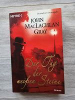 Buch Taschenbuch John MacLachlan Gray Der Tag der weißen Steine Brandenburg - Groß Kreutz Vorschau