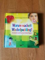 Buch Warum wackelt Wackelpudding-Antworten auf kuriose Kinderfrag Obergiesing-Fasangarten - Obergiesing Vorschau