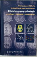 Klinische Neuropsychologie: Grundlagen – Diagnostik – Rehabilitat Nordrhein-Westfalen - Hüllhorst Vorschau