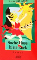 Buch: Suche Hose, biete Rock / Annegrit Arens Nordrhein-Westfalen - Düren Vorschau