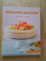 Gesund backen, Backbuch, Kochbuch, laktosefrei Baden-Württemberg - Deggenhausertal Vorschau