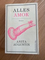 Alles Amok Buch Anita Augustin Nordrhein-Westfalen - Korschenbroich Vorschau
