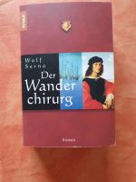 Roman "Der Wanderchirurg" von Wolf Serno Kreis Pinneberg - Holm Vorschau