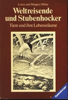 Weltreisende und Stubenhocker. Tiere und ihre Lebensräume Buch Bayern - Weißenburg in Bayern Vorschau