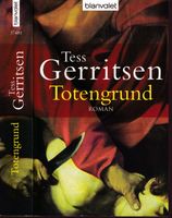 Psycho-Thriller „Totengrund“ von Tess Gerritsen (u.a. Bände) Thüringen - Weimar Vorschau