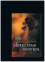 100 Dastardly Little Detective Stories (561 Seiten, wie neu) Bayern - Zwiesel Vorschau