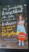 Das gewünscheste Wunschkind aller Zeiten treibt mich in den Wahns Baden-Württemberg - Ebersbach an der Fils Vorschau