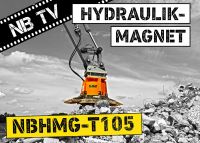 Hydraulikmagnet Bagger ab 19 t mit Zähnen NBHMG T105 Bayern - Eggenfelden Vorschau