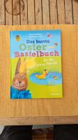 Das bunte Oster - Bastelbuch Nordrhein-Westfalen - Erkelenz Vorschau