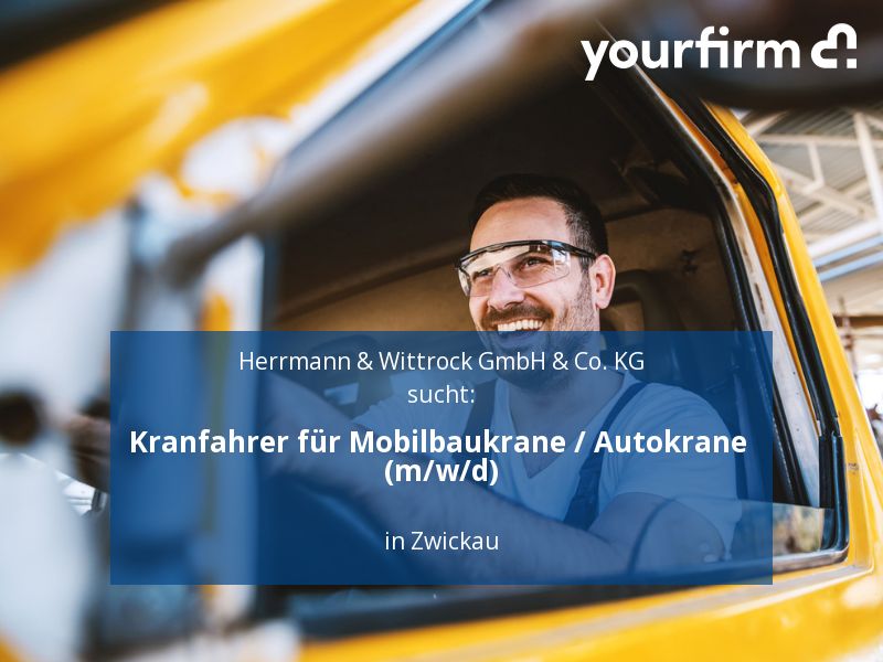 Kranfahrer für Mobilbaukrane / Autokrane (m/w/d) | Zwickau in Zwickau