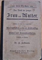 Das Buch der jungen Frau und Mutter - Dr Hoffmann Bayern - Strullendorf Vorschau