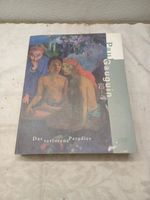 Buch:"Paul Gauguin,das verlorene Paradies" Hessen - Weilburg Vorschau