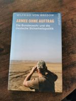 Armee ohne Auftrag Wilfried von bredow Bundeswehr Politik Saarland - Eppelborn Vorschau