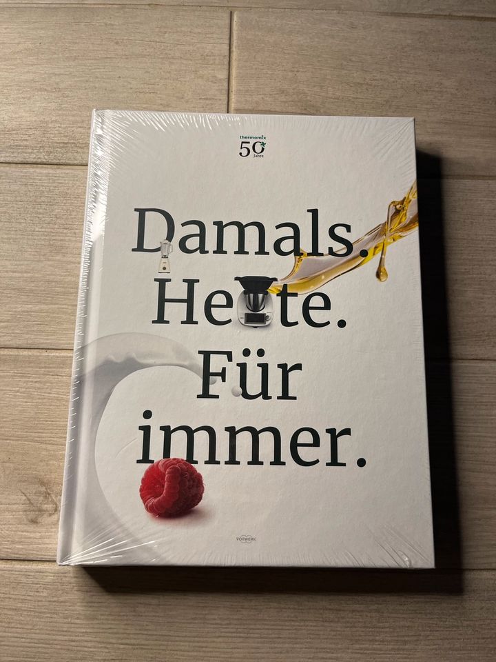 Thermomix Buch “Damals. Heute. Für immer.”, NEU! in Berlin