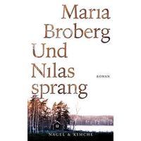 Maria Broberg - Und Nilas sprang - Roman geb. - wNeu! Brandenburg - Ludwigsfelde Vorschau