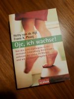 Buch Babybuch Ratgeber Oje, ich wachse! München - Untergiesing-Harlaching Vorschau
