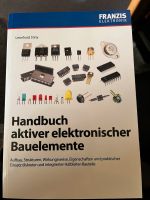 Handbuch aktiver elektronischer Bauelemente -Franzis Verlag- Bremen - Hemelingen Vorschau