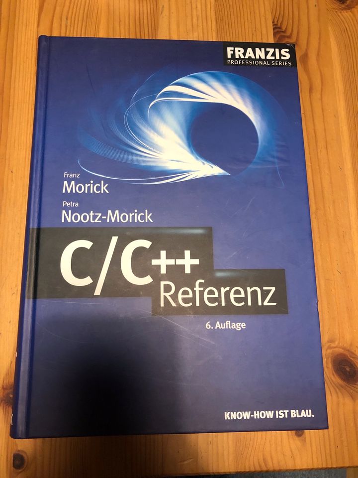 C/C++ Referenz, Morick,Programmierung,Programmierer,IT Fachbuch in Essen