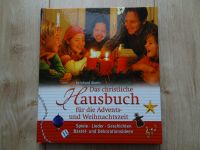 Das christliche Hausbuch für die Advents- und Weihnachtszeit Bayern - Großheirath Vorschau