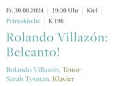 Rolando Villazón: Belcanto, 30. August Kiel, 2 Karten Schleswig-Holstein - Kiel Vorschau