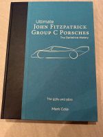 John Fitzpatrick Group C Porsches – Porsche Buch Duisburg - Duisburg-Mitte Vorschau