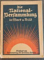 Die National-Versammlung in Wort und Bild Rarität 1919 Rheinland-Pfalz - Leiwen Vorschau