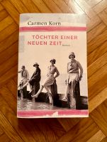 Buch: Töchter einer neuen Zeit von Carmen Korn Niedersachsen - Uelzen Vorschau