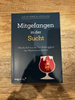 Mitgefangen in der Sucht Buch Saarland - St. Ingbert Vorschau