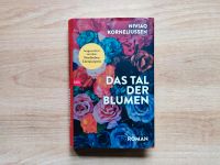 Niviaq Korneliussen: Das Tal der Blumen, gebunden Schleswig-Holstein - Norderstedt Vorschau