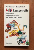 Lilli Langeweile und andere Impulsgeschichten für Kinder Sachsen-Anhalt - Halle Vorschau