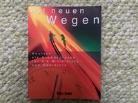 „Auf neuen Wegen“. Hueber-Verlag Niedersachsen - Edewecht Vorschau