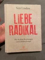 Liebe Radikal - Veit Lindau Dortmund - Kirchhörde Vorschau