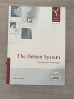 The Debian System, Concepts and Techniques Sachsen - Chemnitz Vorschau