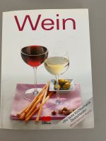 „Wein“ - das Kultbuch für Weinliebhaber Nordrhein-Westfalen - Heiligenhaus Vorschau