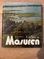 Ein Jahr in masuren - Klaus Jürgen Höfe Ostpreußen Brandenburg - Nuthetal Vorschau