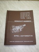 OPEL Werkstatt Handbuch OPEL Automatik 1968 KTA-1004 Bayern - Warngau Vorschau