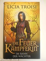 Buch Die Feuerkämpferin Band 1 Licia Troisi Hardcover Sachsen-Anhalt - Oschersleben (Bode) Vorschau