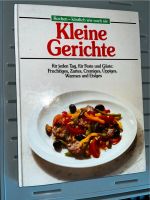 Kleine Gerichte – für jeden Tag, für Feste und Gäste: Fruchtiges, Bayern - Schwarzenbach a d Saale Vorschau