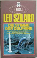 Die Stimme der Delphine Leo Szilard Heyne Science Fiction Saarland - Saarlouis Vorschau