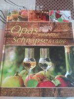 Kochbuch Opas selbstgemachte Schnäpse & Liköre Rheinland-Pfalz - Ochtendung Vorschau