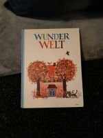 Wunder Welt, Kinderbuch, von 1972 Bielefeld - Bielefeld (Innenstadt) Vorschau