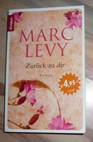 Zurück zu dir * Marc Levy * Bestseller Liebe Unfall Koma Gefühl Brandenburg - Bad Belzig Vorschau