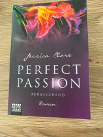 Jessica Clare „ Perfect Passion“ Berauschend, Bücherversand ! Rheinland-Pfalz - Allenbach Vorschau