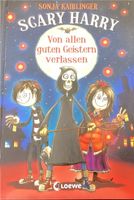 Scary Harry, Von Allen guten Geistern verlassen (Band 1) Bayern - Großostheim Vorschau