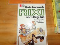 Buch Rixi vom Regulus Jannausch Geheimnisvolles aus dem Weltraum Baden-Württemberg - Dettingen an der Iller Vorschau